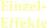 Einzel-Effekte